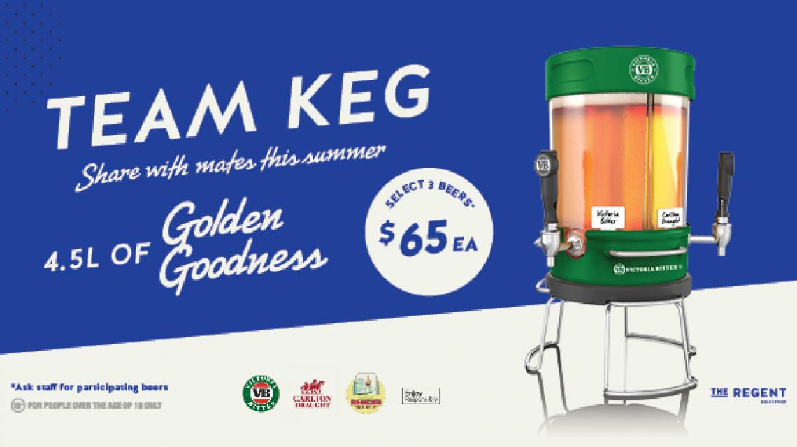 Team Keg offer - $65 each, 4.5L of golden goodness